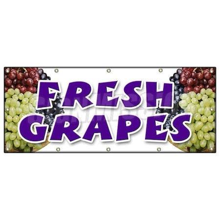 Signmission FRESH GRAPES BANNER SIGN organic picked white purple red green local B-120 Fresh Grapes